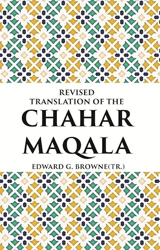 Beispielbild fr Revised Translation of the Chahar Maqala zum Verkauf von Books Puddle