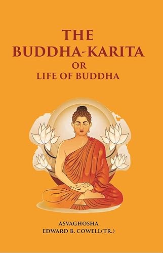 Beispielbild fr THE BUDDHA-KARITA OR LIFE OF BUDDHA zum Verkauf von Better World Books