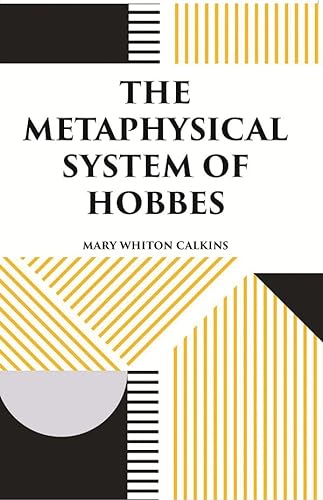 Stock image for The Metaphysical System of Hobbes for sale by Books Puddle