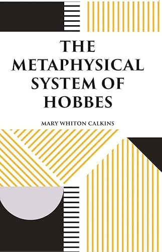 Stock image for The Metaphysical System of Hobbes for sale by Books Puddle