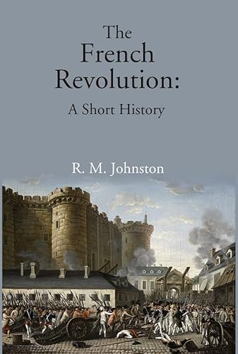 Stock image for The French Revolution: a Short History for sale by Books Puddle