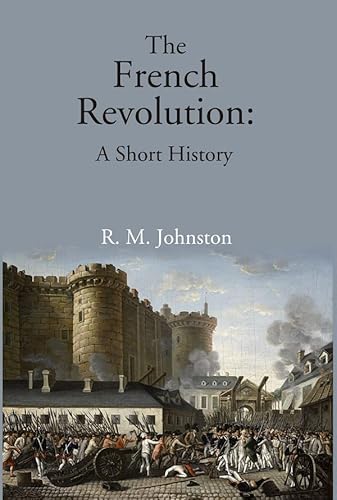Stock image for The French Revolution: a Short History for sale by Books Puddle