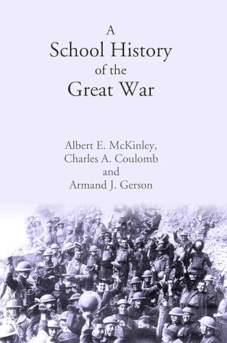9788121264280: A School History of the Great War
