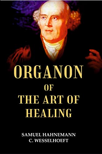 Beispielbild fr Organon of The Art Of Healing zum Verkauf von Books Puddle