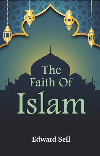 Stock image for The Faith Of Islam for sale by Books Puddle