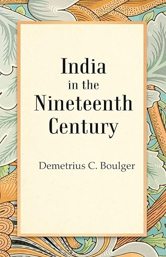 Beispielbild fr India in the Nineteenth Century zum Verkauf von Books Puddle