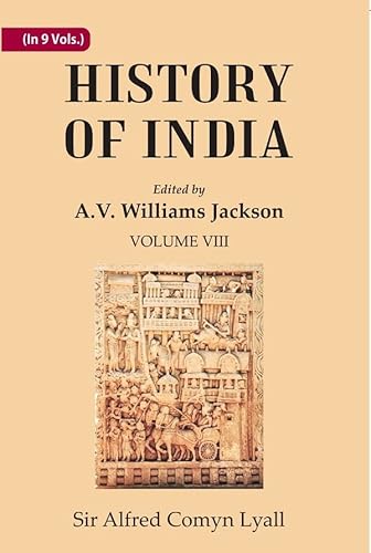 Stock image for History of India: From the close of the seventeenth century to the present time, Vol. 8 for sale by Books Puddle