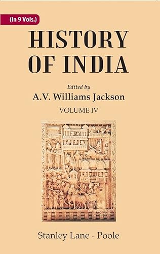 9788121267694: History of India: From the reign of Akbar the Great to the fall of the Moghul empire Volume 4th