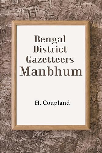 Stock image for Bengal District Gazetteers Manbhum for sale by Books Puddle