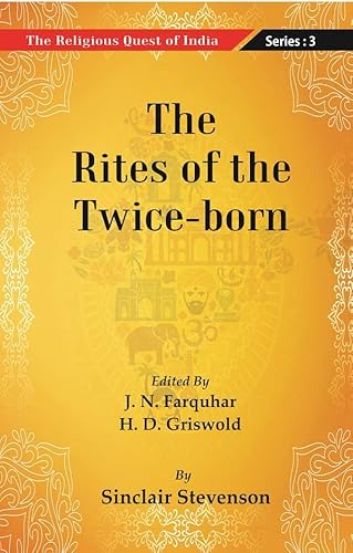 Beispielbild fr The Religious Quest of India : the Rites of the Twice-Born zum Verkauf von Books Puddle