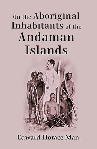 Imagen de archivo de On the Aboriginal Inhabitants of the Andaman Islands a la venta por Books Puddle