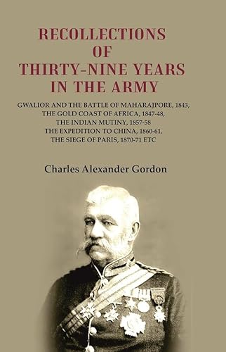 Stock image for Recollections of Thirty-Nine Years in The Army for sale by Books Puddle