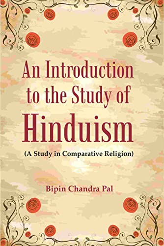 9788121289764: An Introduction to the Study of Hinduism: (A Study in Comparative Religion) [Hardcover]