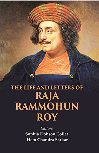 Imagen de archivo de The Life and Letters of Raja Rammohun Roy [Hardcover] a la venta por Books Puddle