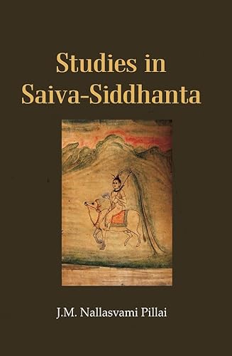 Stock image for Studies in Saiva-Siddhanta for sale by Books Puddle