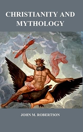 Beispielbild fr Christianity and Mythology zum Verkauf von Books Puddle