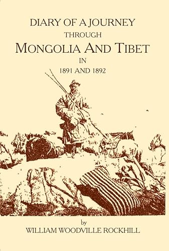 Beispielbild fr Diary of A Journey Through Mongolia and Tibet in 1891 and 1892 zum Verkauf von Books Puddle