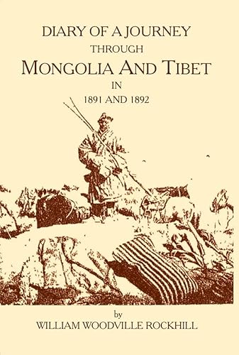 Stock image for Diary of A Journey Through Mongolia and Tibet in 1891 and 1892 for sale by Books Puddle