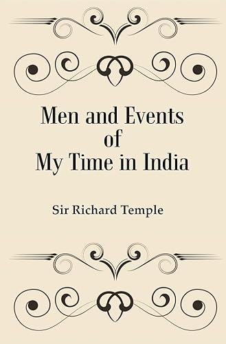 Stock image for Men and Events of My Time in India for sale by Books Puddle