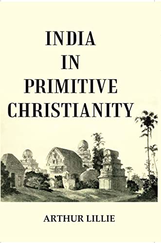 Imagen de archivo de India in Primitive Christianity a la venta por Books Puddle