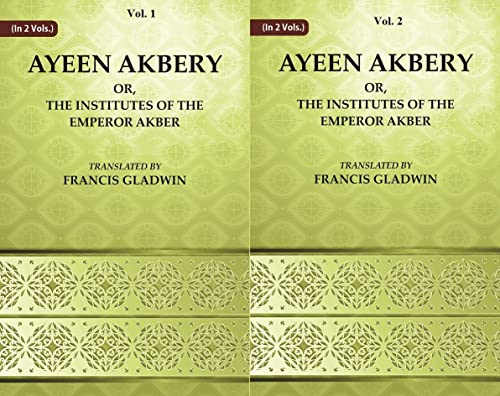 Imagen de archivo de Ayeen Akbery or, The Institutes of the Emperor Akber Volume 2 Vols. Set a la venta por Books Puddle