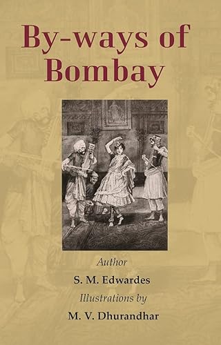 Stock image for By-ways of Bombay [Hardcover] for sale by Books Puddle