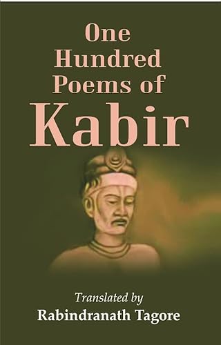 Beispielbild fr One Hundred Poems of Kabir zum Verkauf von Books Puddle