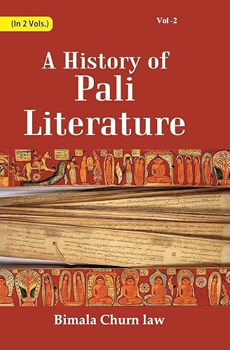 Beispielbild fr A History Of Pali Literature Volume 2nd zum Verkauf von Books Puddle