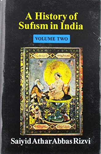 9788121500401: History of Sufism in India- Vol. 2