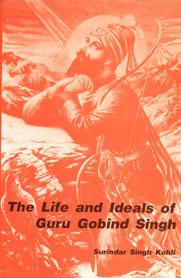 9788121500647: Life and Ideals of Guru Gobind Singh