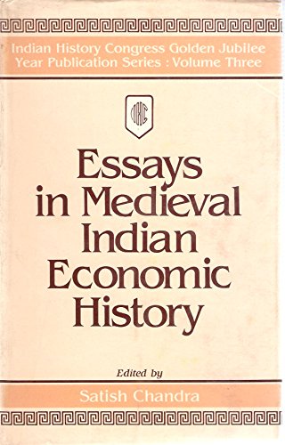 Beispielbild fr Essays in medieval Indian economic history. zum Verkauf von Antiquariat Alte Seiten - Jochen Mitter