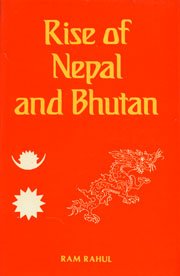 Beispielbild fr Rise of Nepal and Bhutan zum Verkauf von Books in my Basket