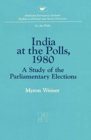 Imagen de archivo de India At The Polls, 1980: A Study Of The Parliamentary Elections a la venta por Books in my Basket