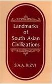 9788121501514: Landmarks of South Asian Civilizations