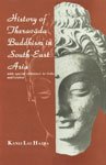 Stock image for History Of Theravada Buddhism In South-East Asia: With Special Reference To India And Ceylon for sale by Books in my Basket