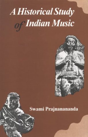 9788121501774: Historical Study of Indian Music