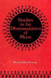 Stock image for Studies In The Dharmasastra Of Manu for sale by Books in my Basket