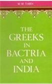 9788121502207: Greeks in Bactria and India