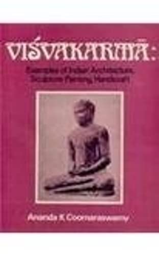 Visvakarma (9788121502658) by Ananda K. Coomaraswamy, Intr. By Eric Gill