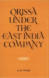 Beispielbild fr Orissa Under the East India Company zum Verkauf von Wonder Book