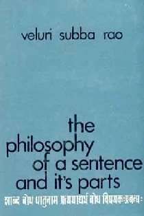 9788121504089: The philosophy of a sentence and its parts [Hardcover] [Jan 01, 1969]