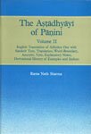 Beispielbild fr The Astadhyayi of Panini Vol. II zum Verkauf von Buchhandlung-Antiquariat Sawhney