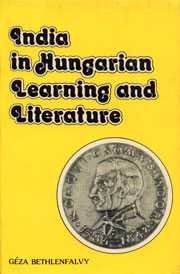 Beispielbild fr India in Hungarian Learning and Literature zum Verkauf von Books Puddle