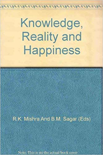 Imagen de archivo de Knowledge, Reality and Happiness a la venta por Books Puddle