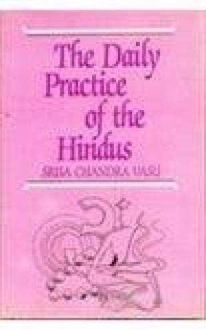 Stock image for The Daily Practice of the Hindus Containing the Morning and Midday Duties for sale by Books From California