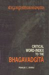 Critical Word-Index To The Bhagavadgita