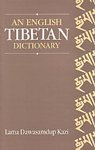 An English-Tibetan Dictionary: Containing a vocabulary of approximately twenty thousand words and...