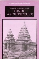 9788121505802: An Encyclopaedia of Hindu Architecture