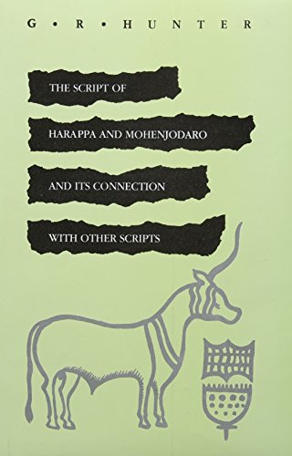 9788121506007: Script of Harappa & Mohenjodaro & Its Connection With Other Scripts