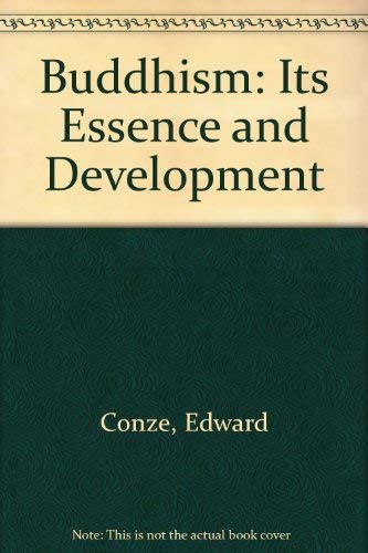 9788121506311: Buddhism: Its Essence and Development